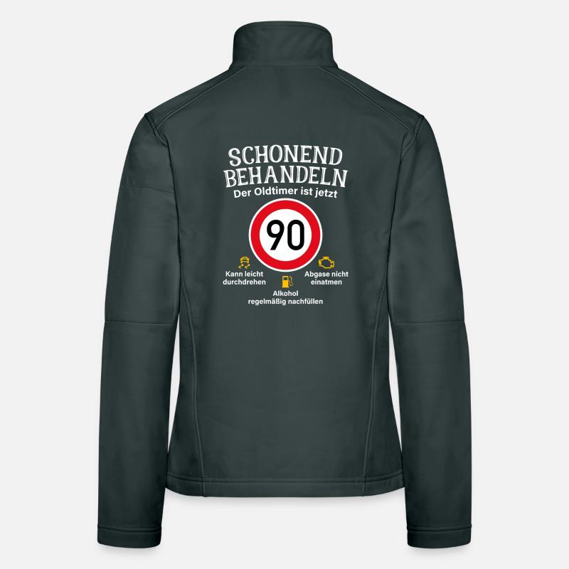 90. Geburtstag Schonend Behandeln Oldtimer Ist 90 Frauen Softshelljacke
