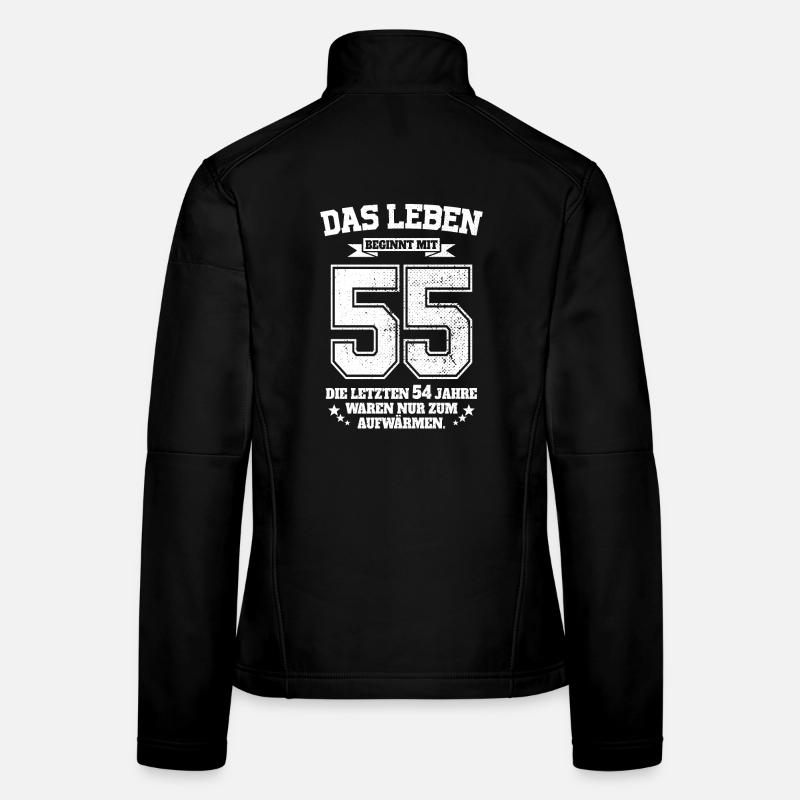 55. Geburtstag Geschenk Das Leben Beginnt Mit 55 Frauen Softshelljacke