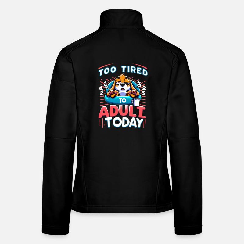 Too Tired Dog Frauen Softshelljacke