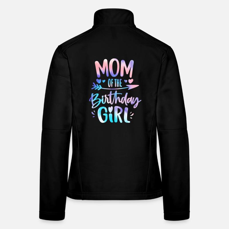 Mutter Des Geburtstagskindes Mutter Vom Geburtstag Frauen Softshelljacke