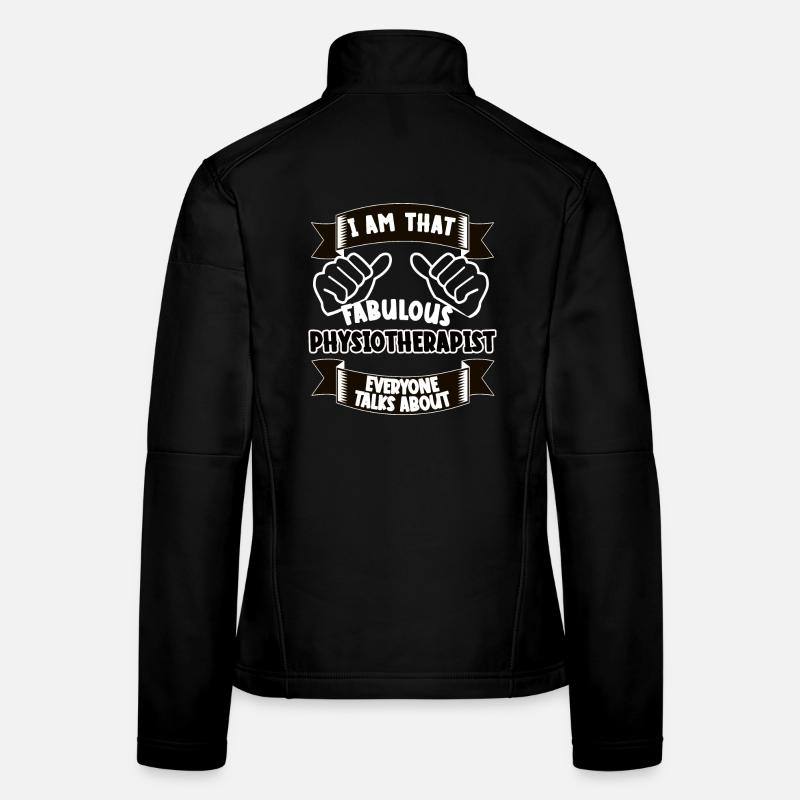 Physiotherapeut Lustiger Spruch Geschenk Frauen Softshelljacke