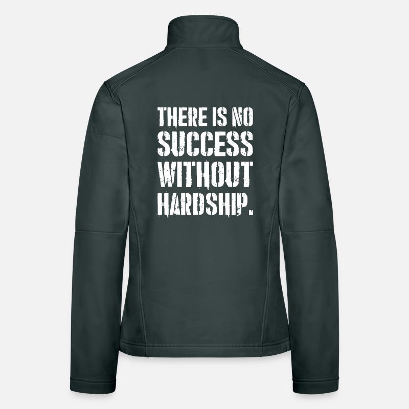 Il n’y a pas de succès sans difficultés Veste en tissu softshell Femme