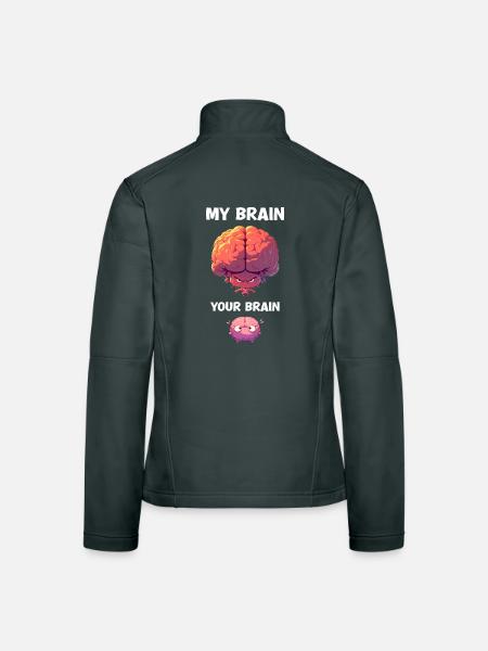 My Brain Your Brain Cartoon Gehirn Sarkasmus - Frauen Softshelljacke - Schwarz - Hinten