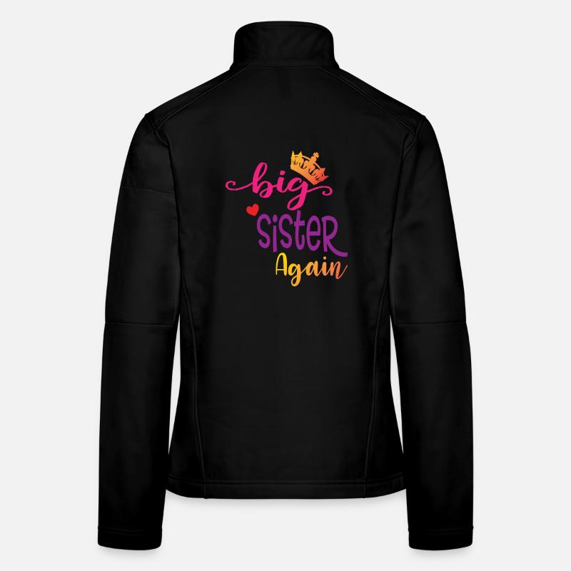 Big sister gift Big Sister Again - Women's Softshell Jacket - black