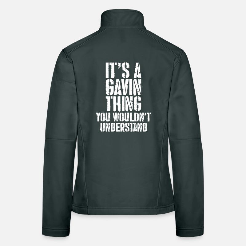 It's a gavin thing Frauen Softshelljacke