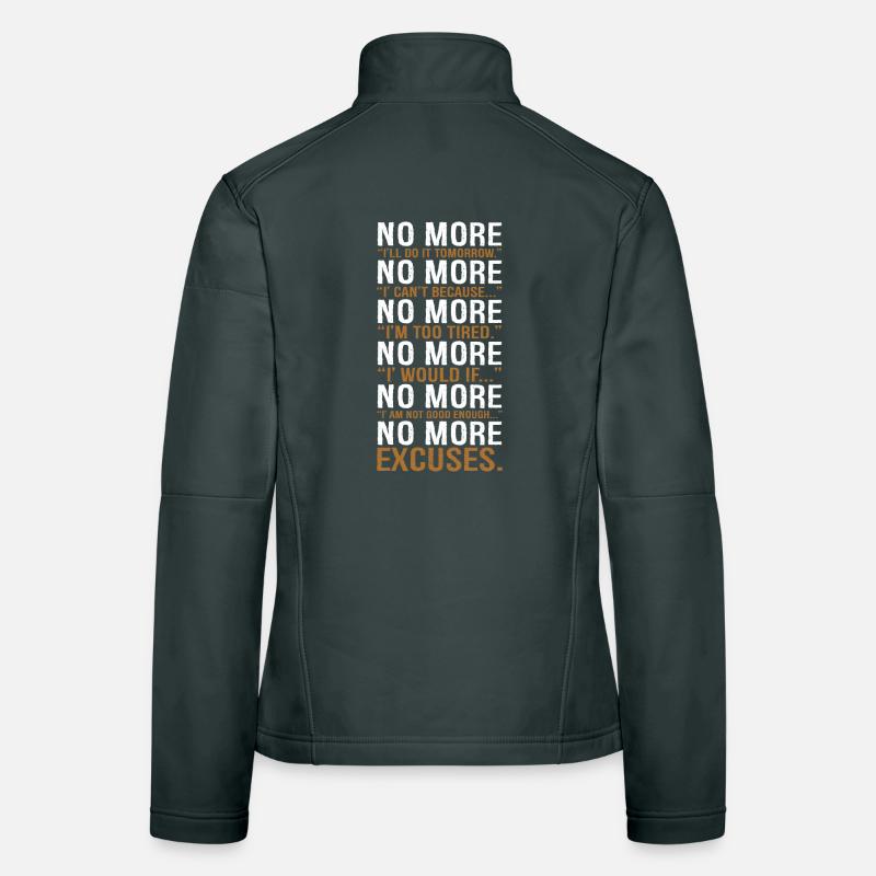 no more I will do it tomorrow Women's Softshell Jacket