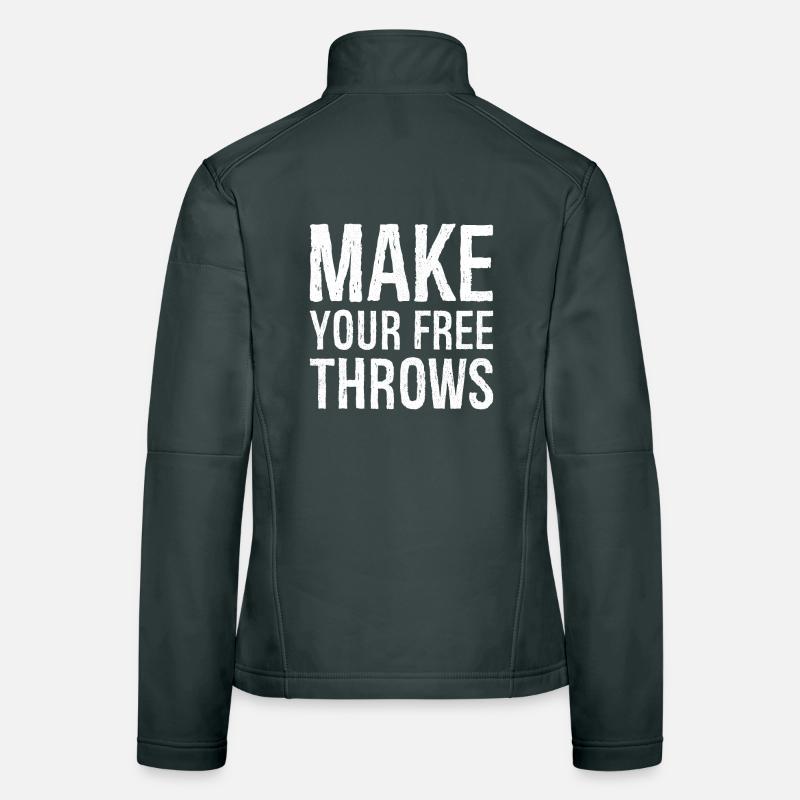 make your free throws Women's Softshell Jacket