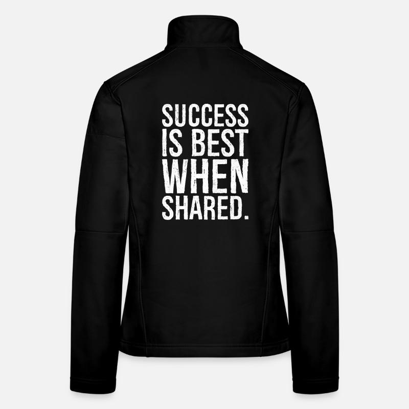 Le succès est meilleur lorsqu’il est partagé Veste en tissu softshell Femme