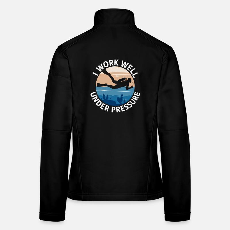 Tauchen I Work Well Under Pressure Taucher Tauch Frauen Softshelljacke