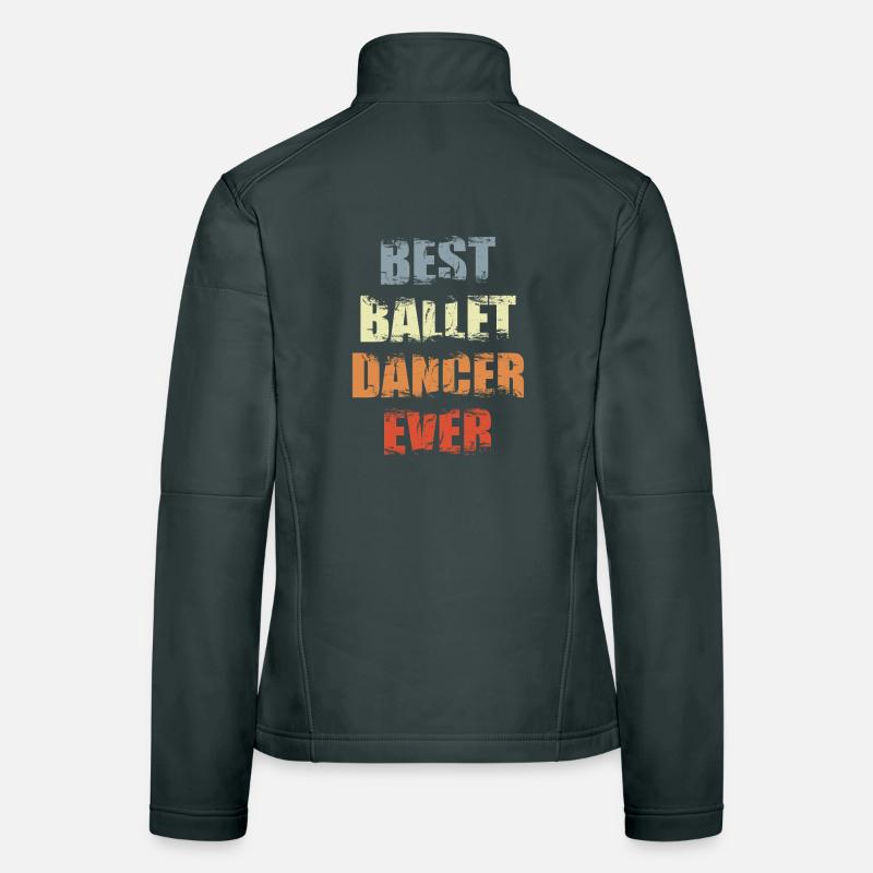 Best Ballet Dancer Women's Softshell Jacket