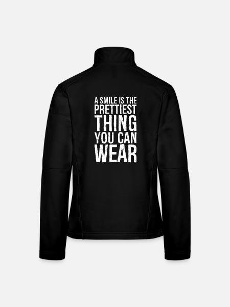 Un sourire est la plus jolie chose que vous puissiez porter - Veste en tissu softshell Femme - noir - Dos