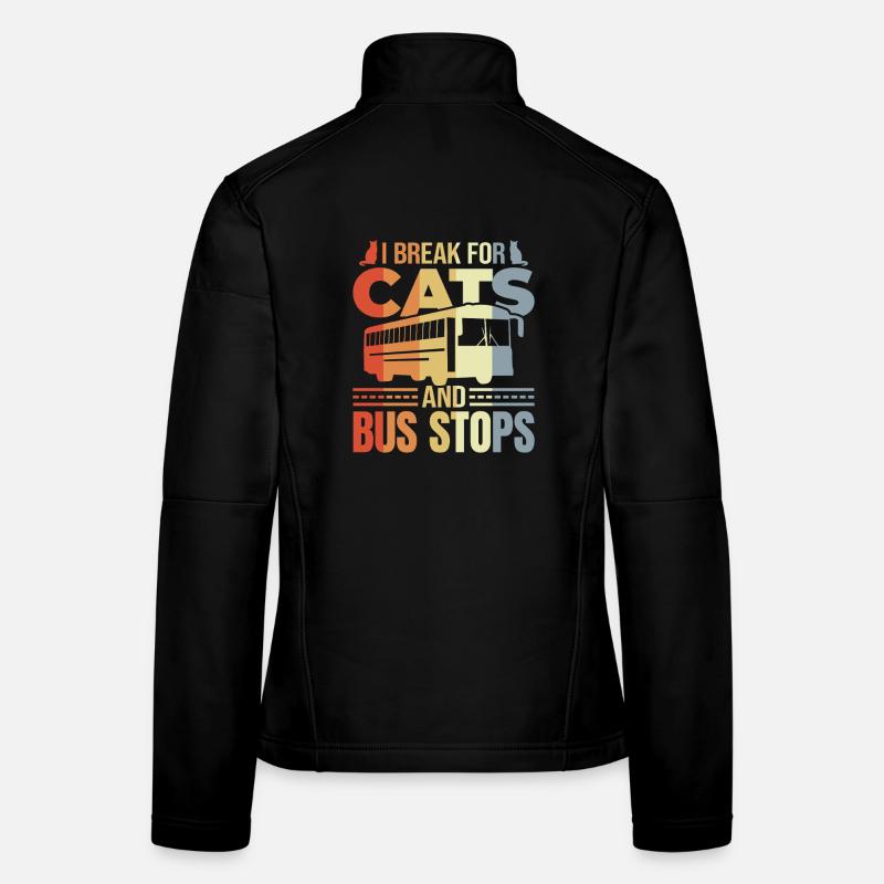 Je freine pour les chats et les arrêts de bus Veste en tissu softshell Femme