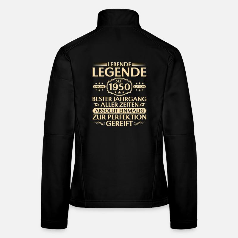 75. Geburtstag - Lebende Legende seit 1950 Frauen Softshelljacke