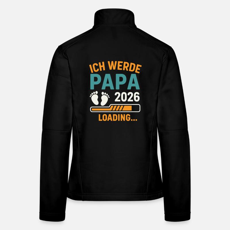 Father-to-be I WILL BE A DAD 2026 Funny Women's Softshell Jacket