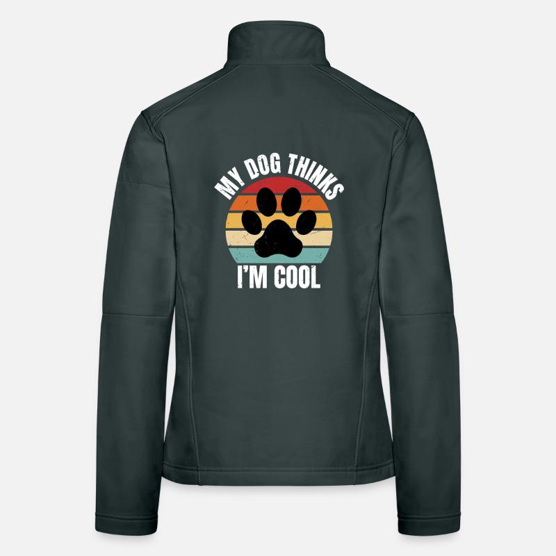 mon chien pense que je suis cool Veste en tissu softshell Femme