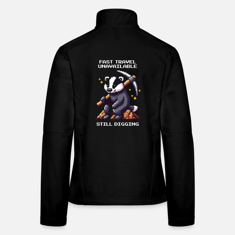 Fast travel unavailable | Badger, digging, humor Women's Softshell Jacket