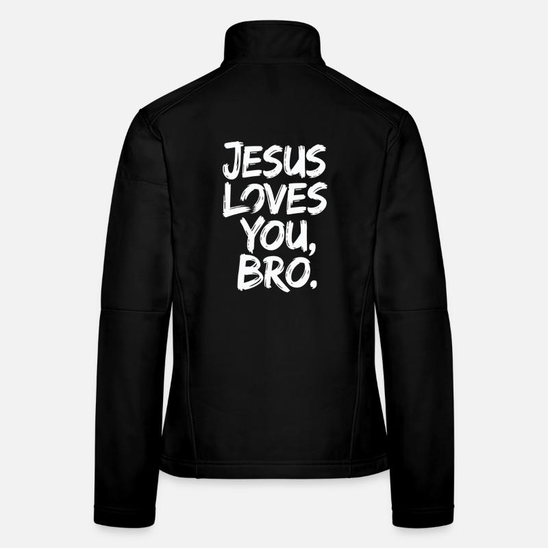  Jesus Liebt Dich, Bro - Inspirierende Botschaft Frauen Softshelljacke