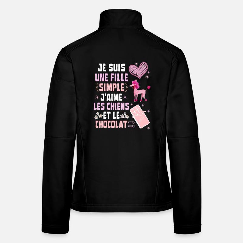 Je suis une fille Simple Chiens et Chocolat Veste en tissu softshell Femme
