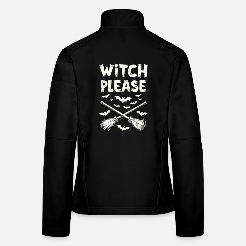 Witch Please – Halloween Hexen Besen Frauen Softshelljacke