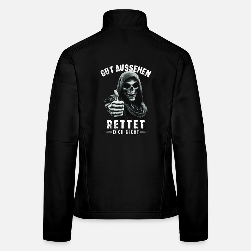 Tod Sensenmann gut aussehen rettet dich nicht Frauen Softshelljacke