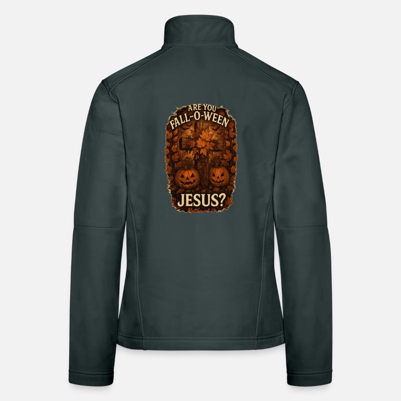 Are You Fall-O-Ween Jesus Halloween Fall Women's Softshell Jacket