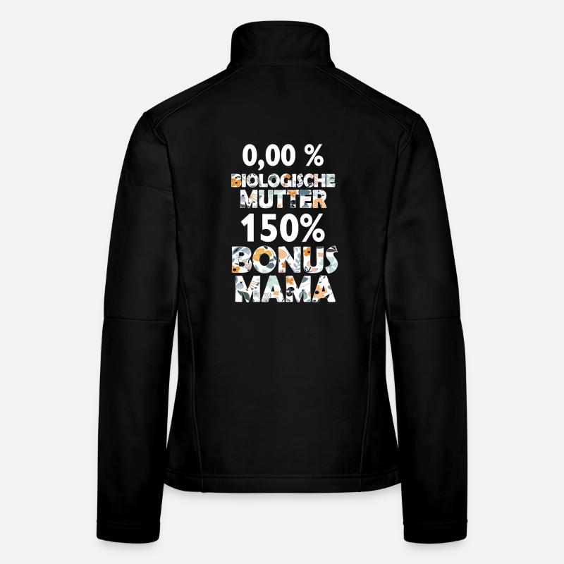 Mama Bonus Mama Mutter Mami Muttertag Geschenk Frauen Softshelljacke