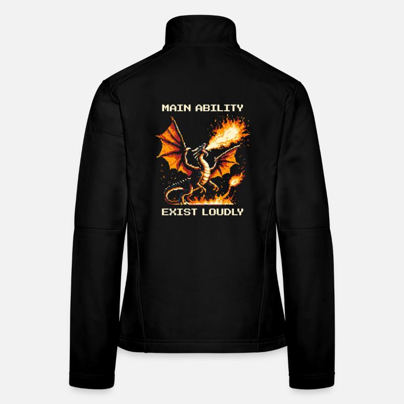 Main Ability: Exist Loud | Dragon Women's Softshell Jacket