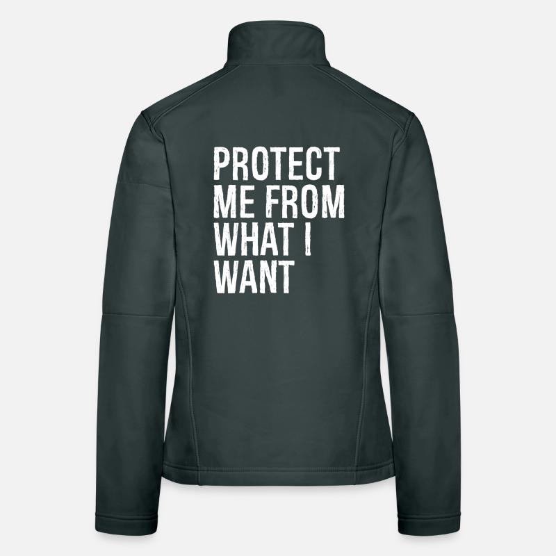 me protéger de ce que je veux Veste en tissu softshell Femme
