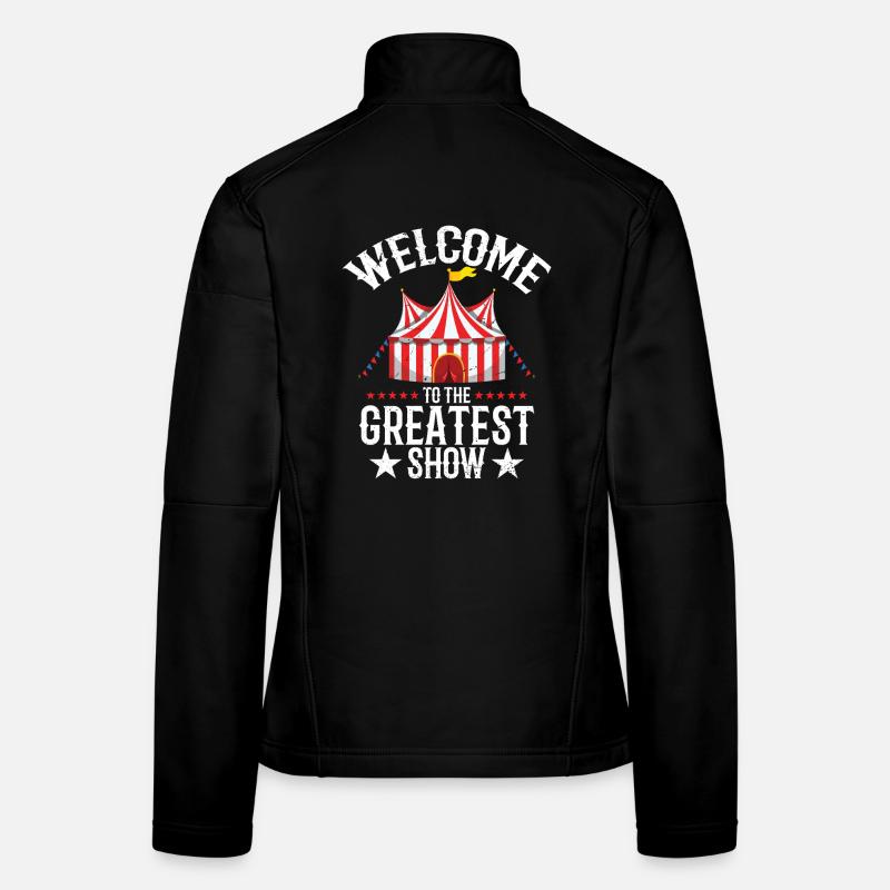 bienvenue à-le plus grand spectacle Cirque Veste en tissu softshell Femme