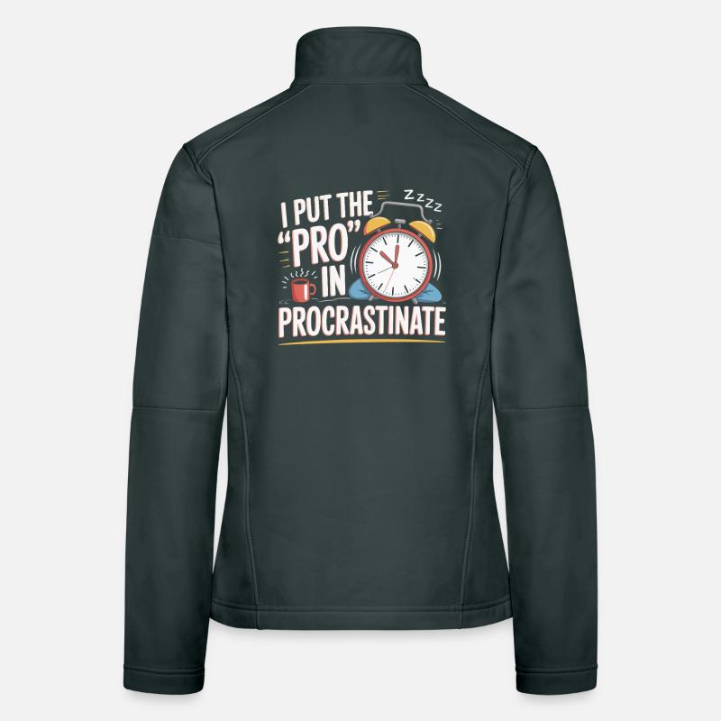Pro in Procrastinating Clock Women's Softshell Jacket
