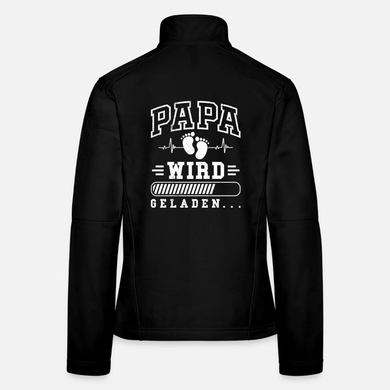 Werdender Vater PAPA WIRD GELADEN Lustiges Frauen Softshelljacke