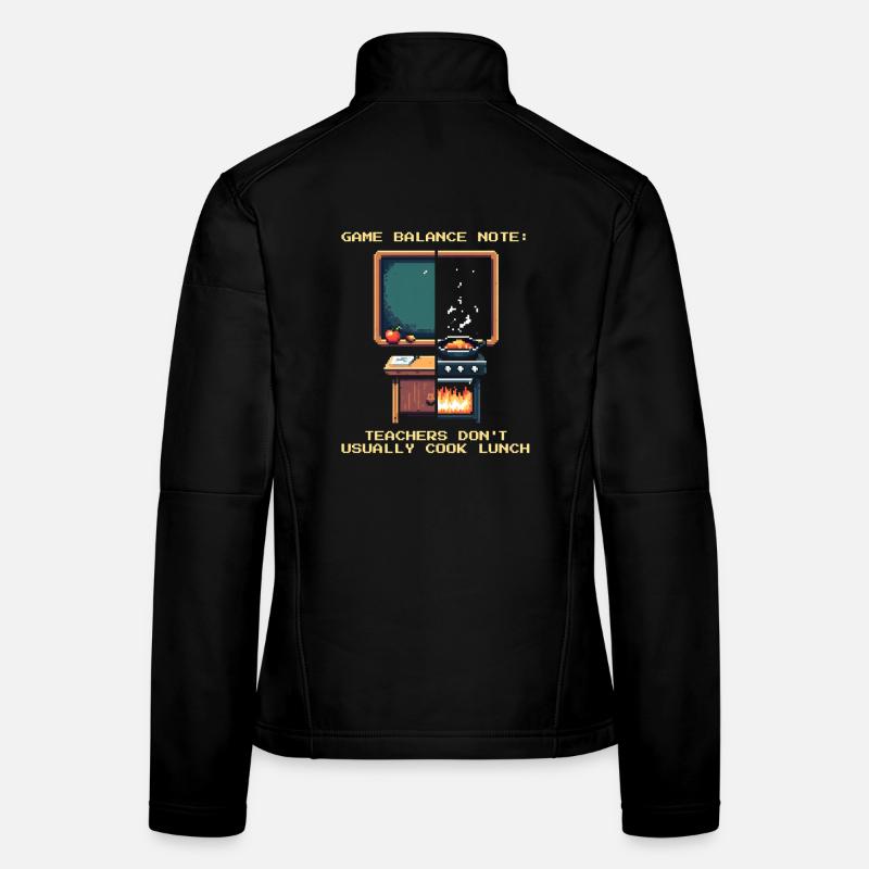 Balance note: Teachers don't cook | School Women's Softshell Jacket