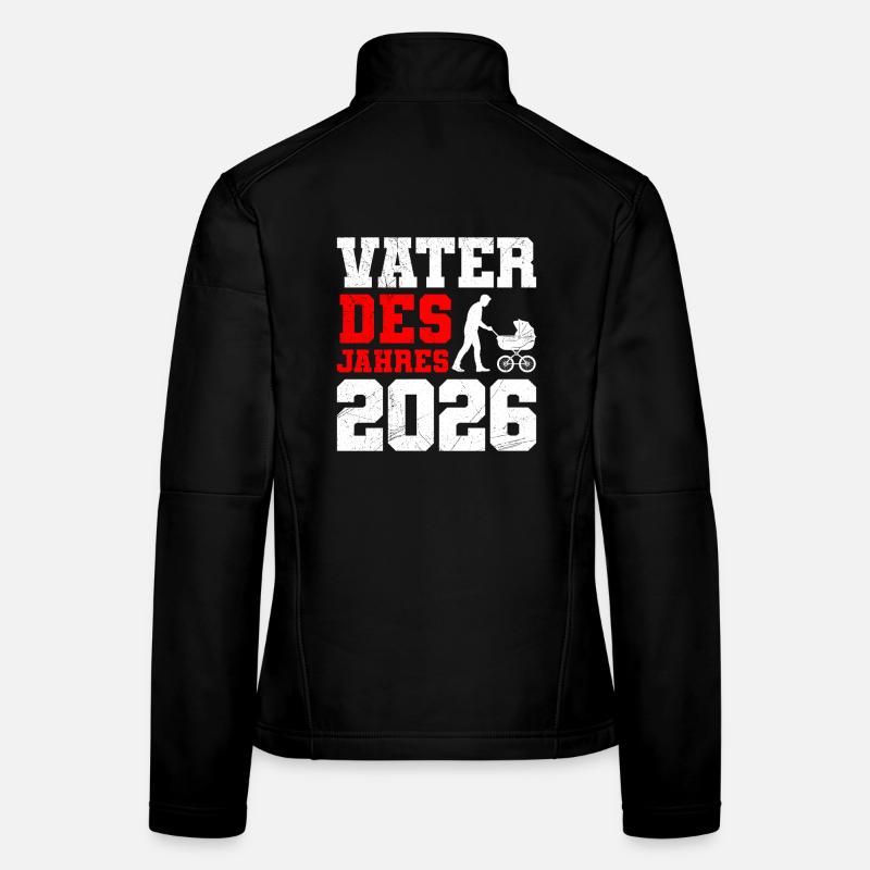 Paternité PÈRE DE L’ANNÉE 2026 DRÔLE Veste en tissu softshell Femme