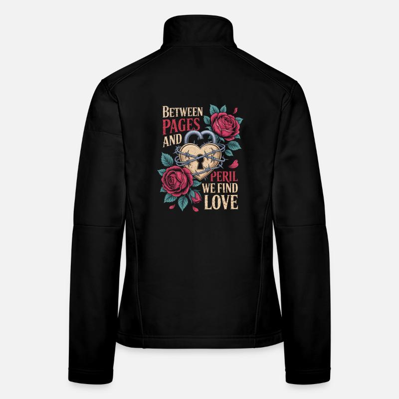 Dark Romance Between Pages And Peril We Find Love Frauen Softshelljacke