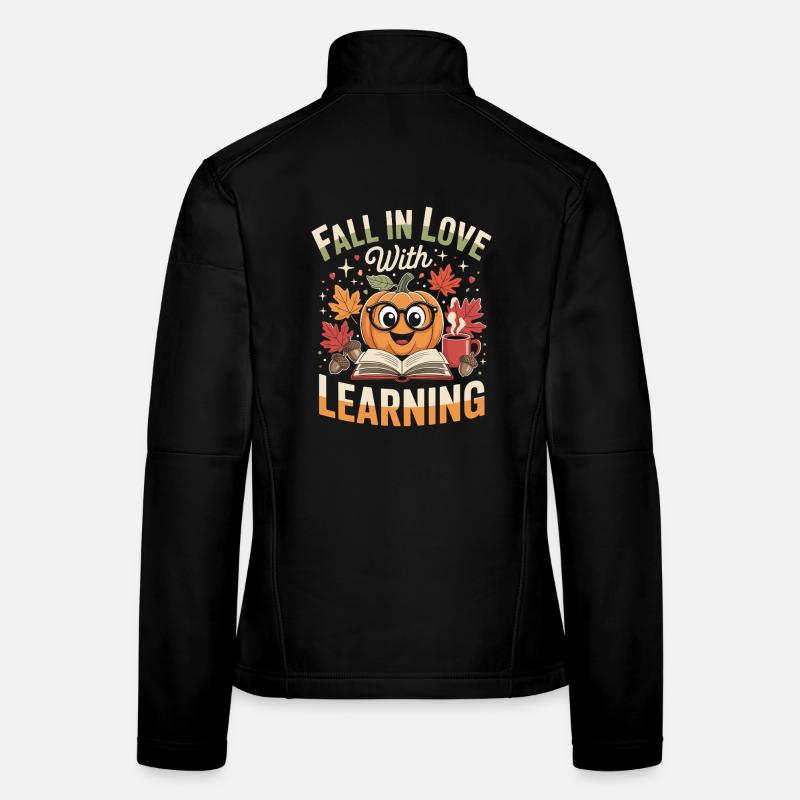 Fall In Love With Teaching Herbst Lehrerin Frauen Softshelljacke