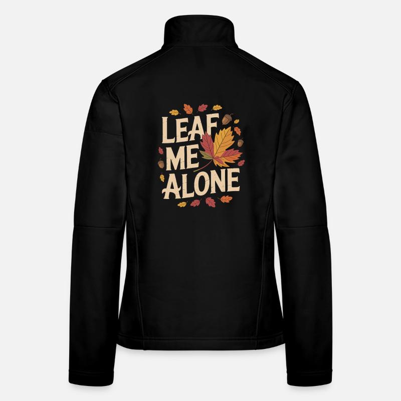 Chat Automne Drôle Laissez-moi tranquille Veste en tissu softshell Femme