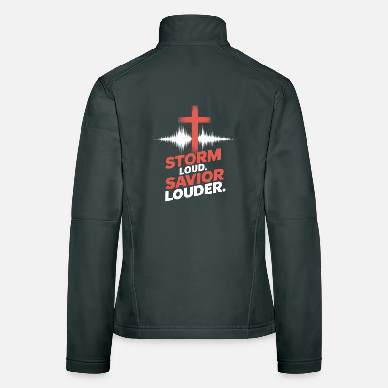 Storm Loud Savior Louder Praise Women's Softshell Jacket