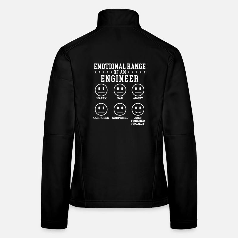 Emotional Range Of An Engineer Mechanical Joke Women's Softshell Jacket