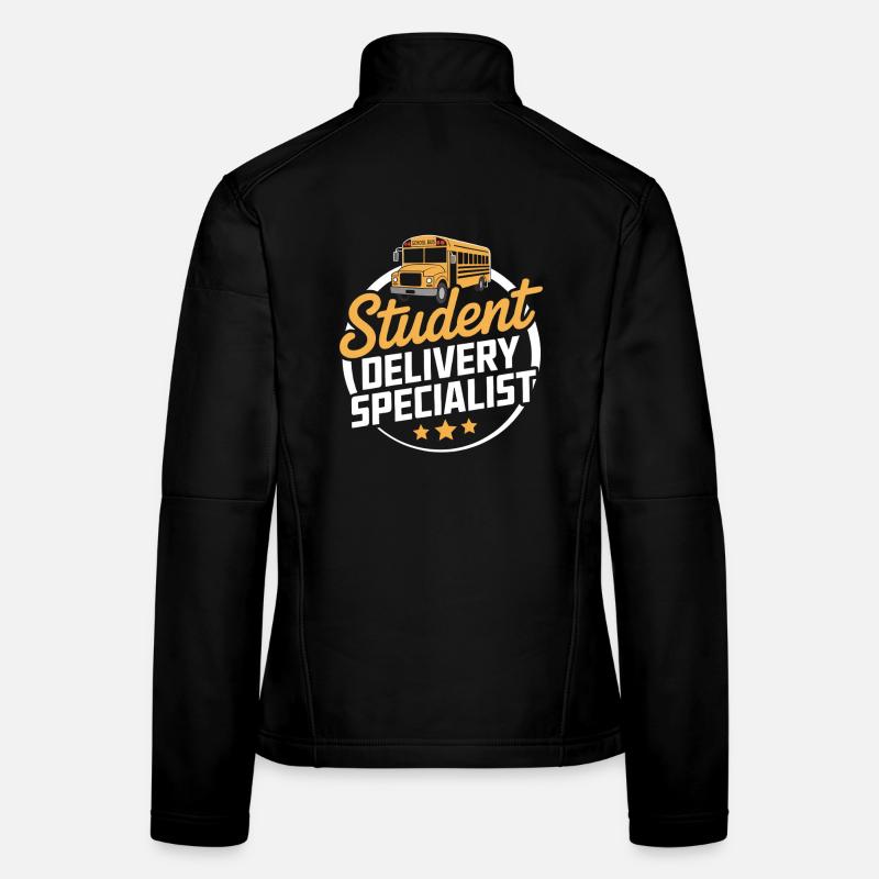 Student Delivery Specialist Funny School Bus Driver Women's Softshell Jacket
