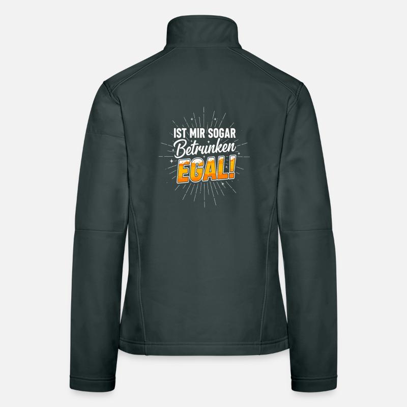 Drunk doesn't matter! Funny beer saying Women's Softshell Jacket