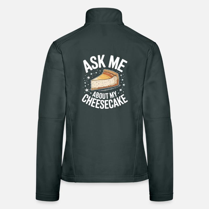 Demande-moi mon cheesecake Veste en tissu softshell Femme