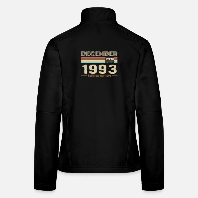 December 1993 Birthday December 1993 December Women's Softshell Jacket