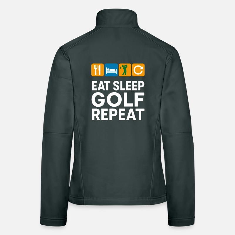 Eat Sleep Golf Repeat Funny Golfer Women's Softshell Jacket