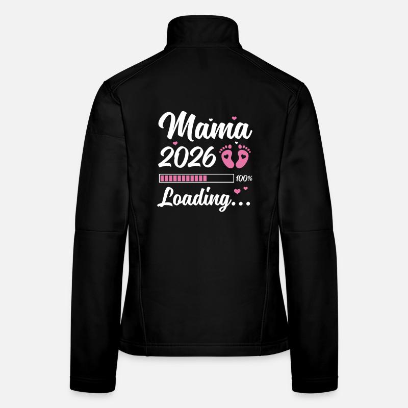 Mama 2026 Loading Schwangerschaft Geschenkidee Frauen Softshelljacke