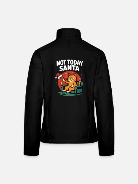 Lustige Katze Nicht Heute Weihnachtsmann Weihnachten Humor - Frauen Softshelljacke - Schwarz - Hinten