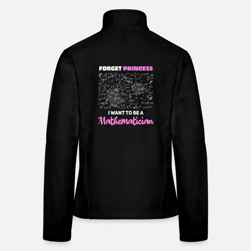 Je veux être mathématicien Veste en tissu softshell Femme