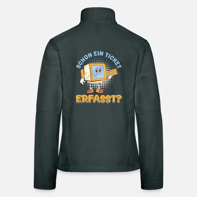 IT Support ALREADY A TICKET CAPTURED Funny Women's Softshell Jacket