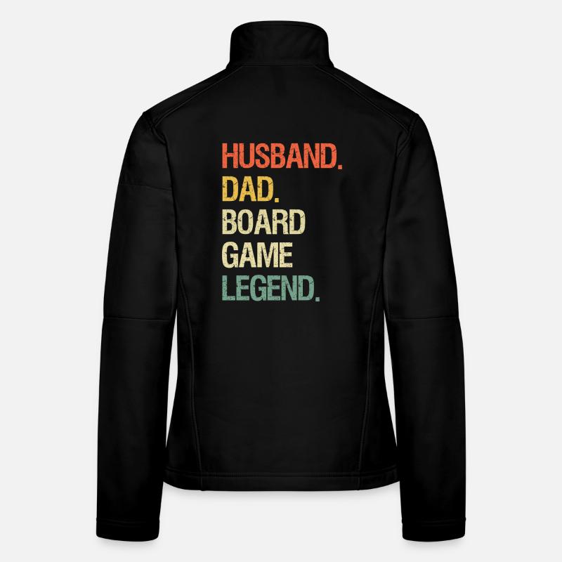 Husband Dad Board Game Night Legend Funny - Frauen Softshelljacke - Schwarz