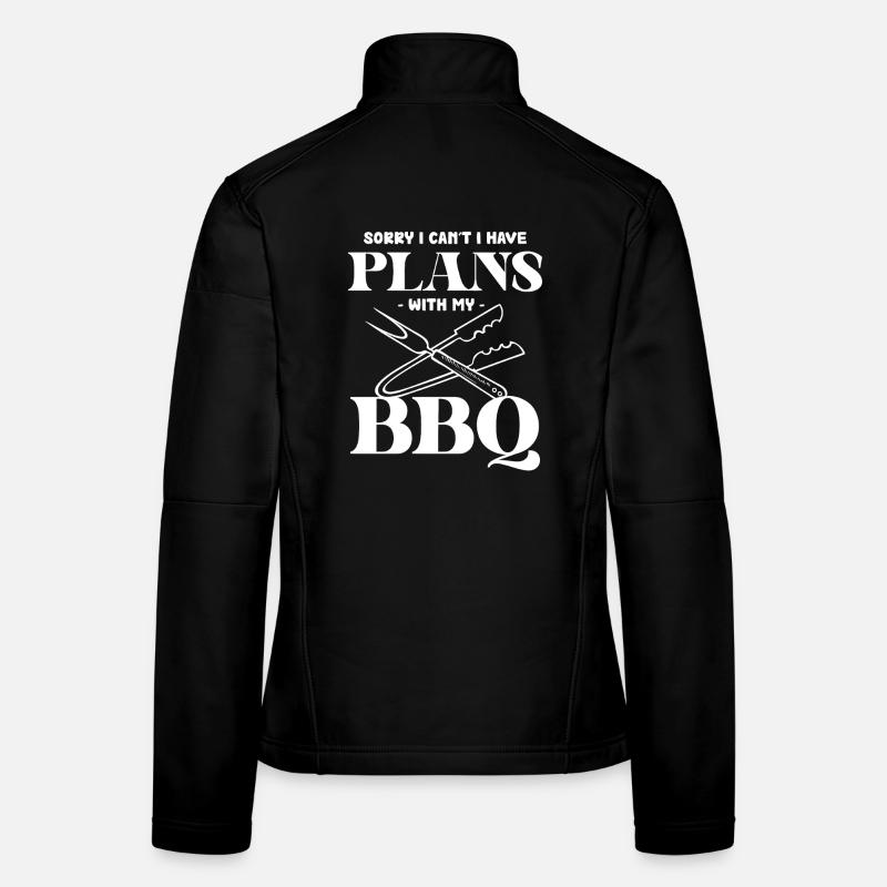 BBQ Plans: Barbecue Excuse Women's Softshell Jacket