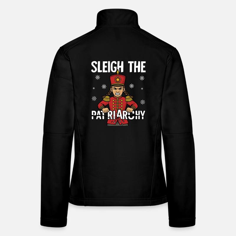 Sleigh The Patriarchy Frauen Softshelljacke